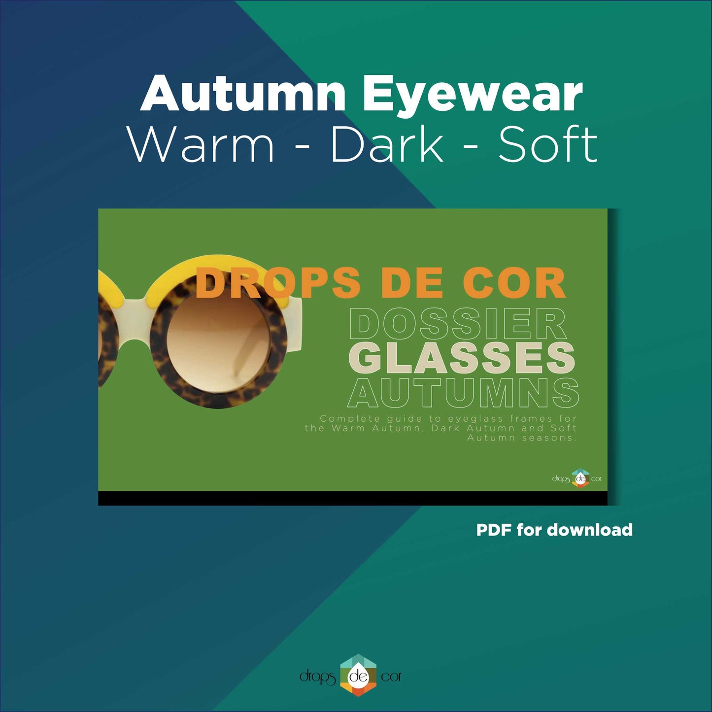 Autumn Eyewear Seasonal Dossier