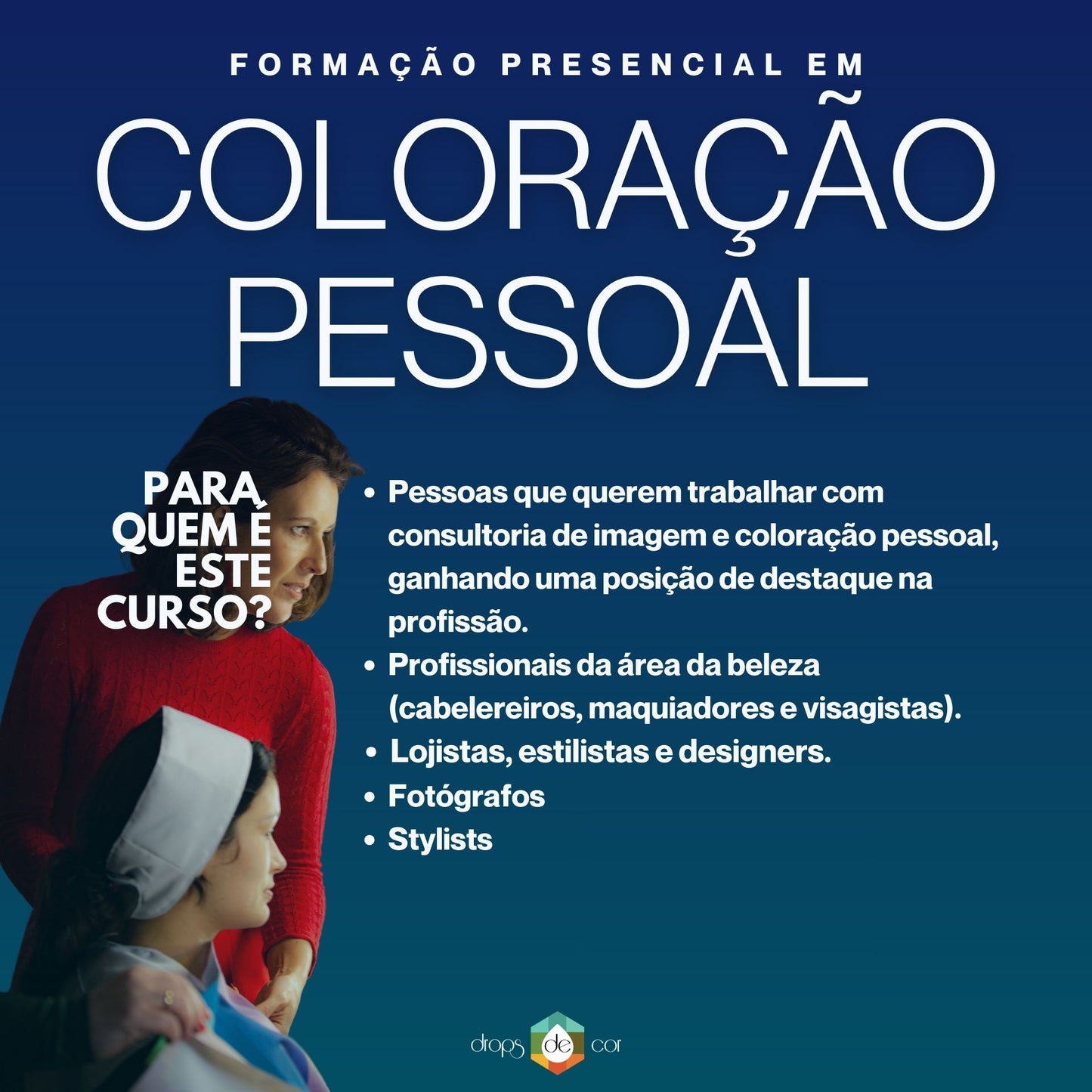 Lisboa - Curso de Formação em Análise de Coloração Pessoal - 21 de Junho